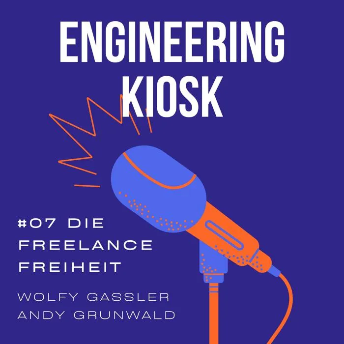 Details zur Podcast Episode #07 Die Freelance Freiheit